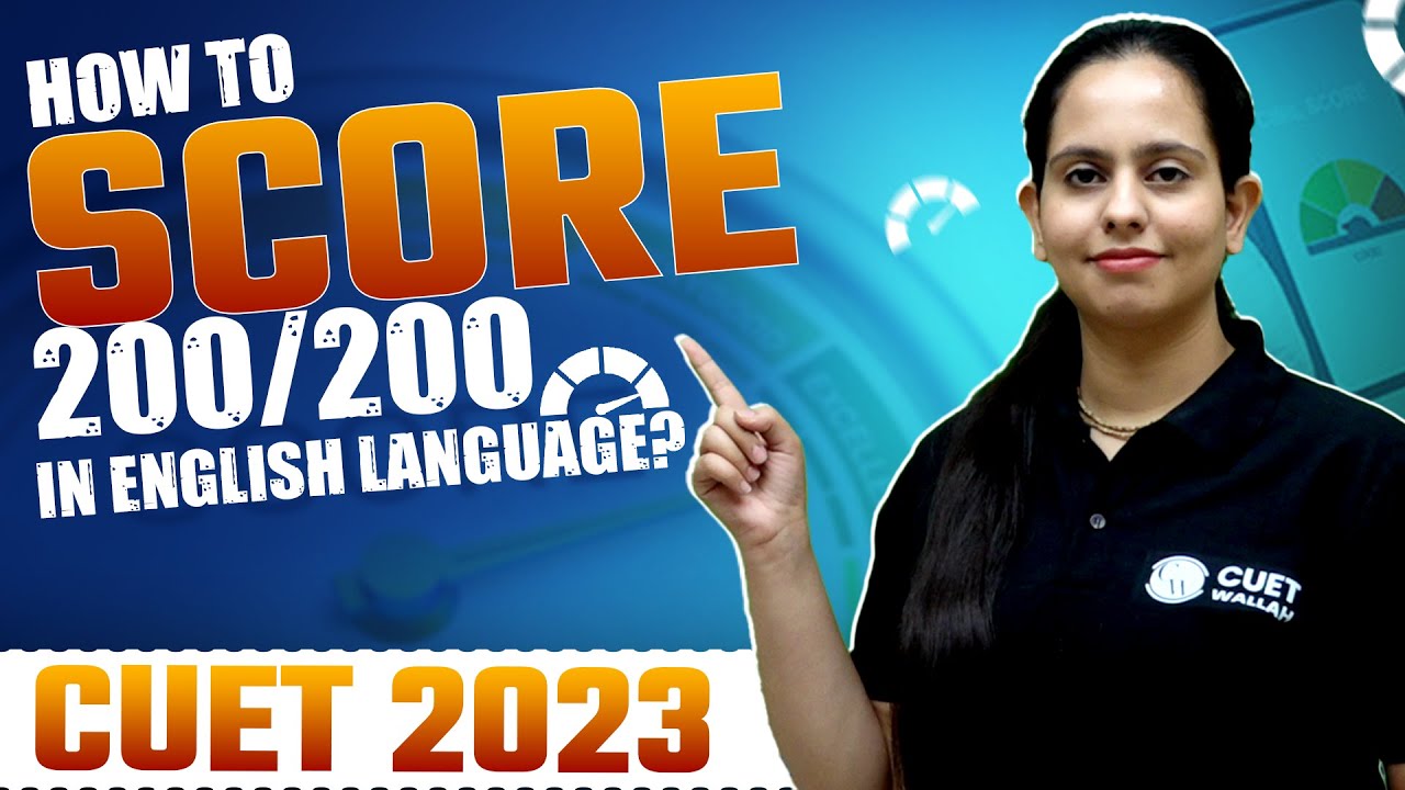 How To Score Full Marks In English? | CUET 2023 - YouTube