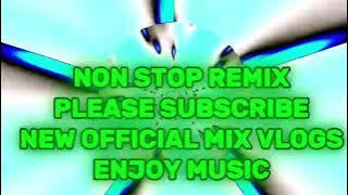 ENJOY MUSIC NON STOP REMIX 