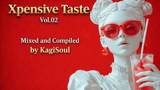 Xpensive Taste Vol02 mixed And Compiled By Kagisoul