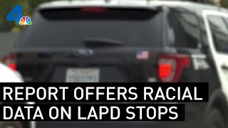 Report Finds Broad Racial Disparities in LAPD Stops | NBCLA