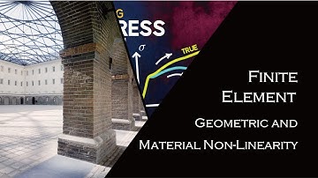 Finite Element: Geometric and Material Nonlinearities