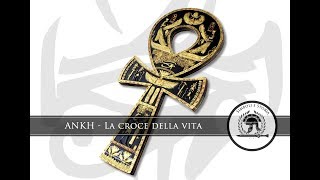 ANKH - La croce della vita - I simboli dell'Antico Egitto