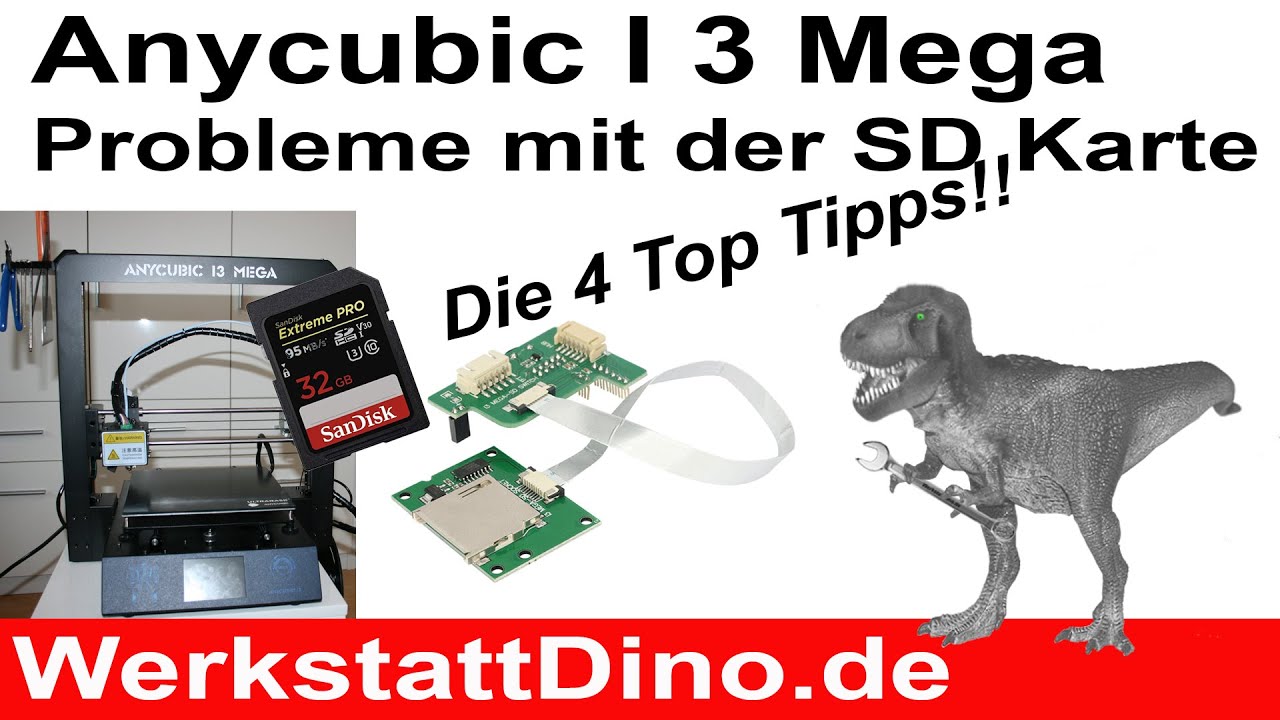 Anycubic I3 Mega Erkennt Sd Karte Nicht Anycubic I3 Mega | Probleme mit der SD Karte | 4 Tipps die du wissen