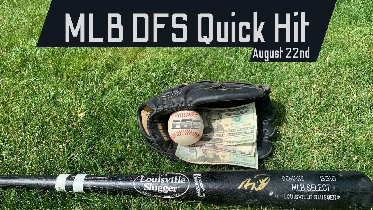 MLB DFS Picks and Advice for 8/22 Top DraftKings and FanDuel Stack