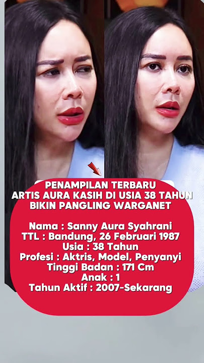 Penampilan Terbaru Artis Aura Kasih Bikin Pangling Warganet❗#celebrity #entertainment #breakingnews