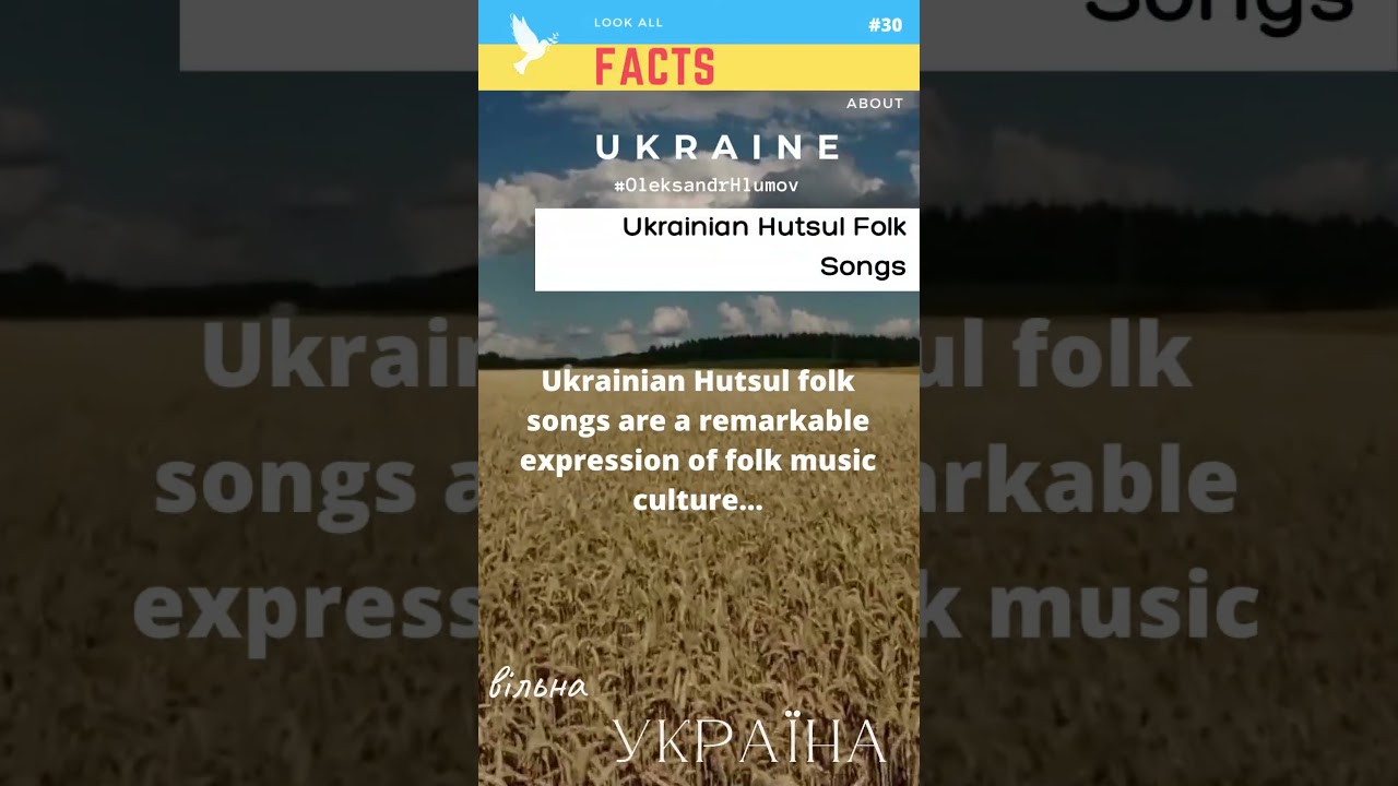 FACTS ABOUT UKRAINE - Ukrainian Hutsul Folk Songs