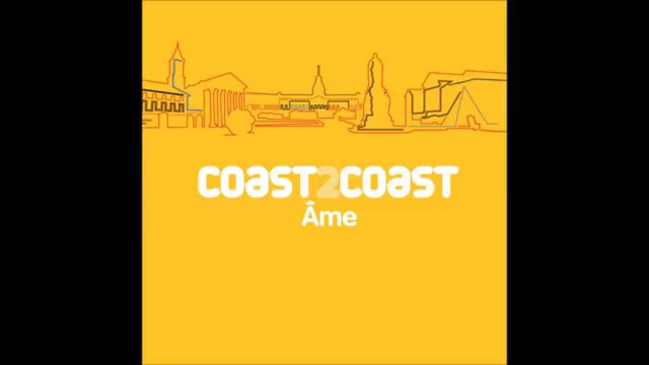 Coast2Coast - Mixed By Âme