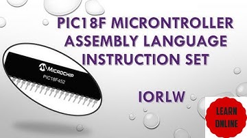IORLW Instruction in assembly instruction set of PIC18F Microcontroller
