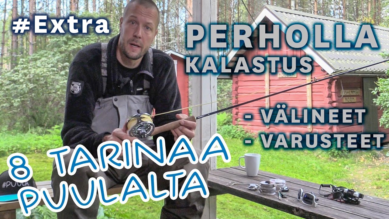 Näin valitset perhokalastusvälineet & Peltsin kalastusvinkit
