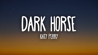 Katy Perry - Dark Horse ft. Juicy J (Lyrics) \