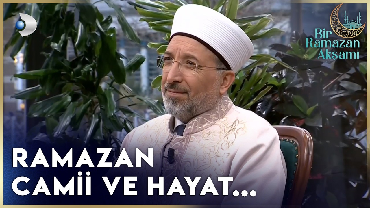 Diyanet İşleri Başkanı Prof. Dr. Safi Arpaguş Konuğumuz - Bir Ramazan Akşamı 7. Bölüm