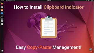 How to Install Clipboard Indicator on Ubuntu