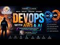 DevOps with AWS & AI Demo Class: The Ultimate 2026 Professional