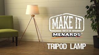 Tripod Floor Lamp - Make It With Menards