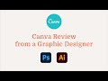 Canva Review from a Graphic Designer