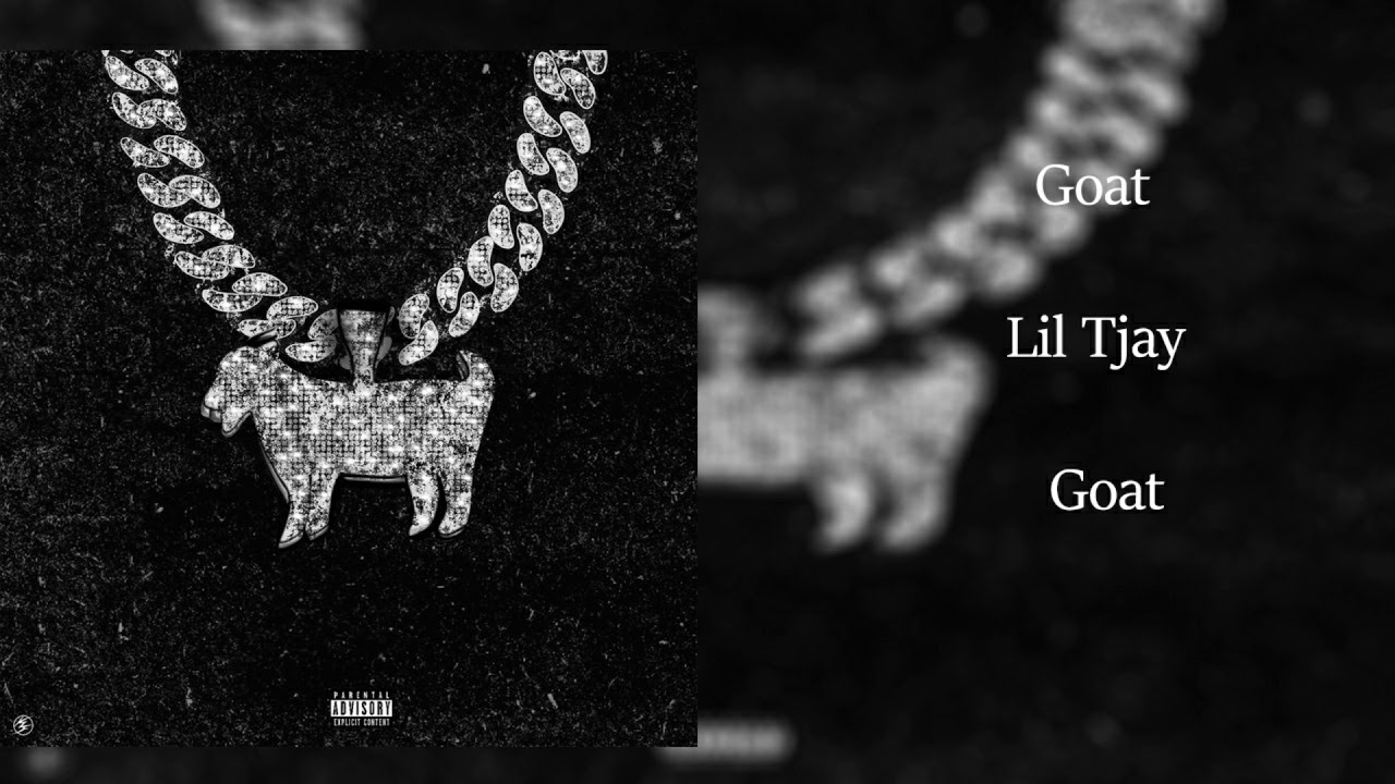 Lil TJay - Goat (Clean Radio Edit)
