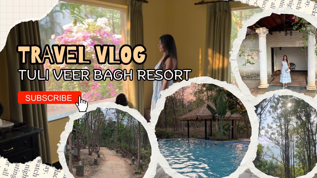 Tuli Veer Bagh Resort Review || Pench Nagpur, India