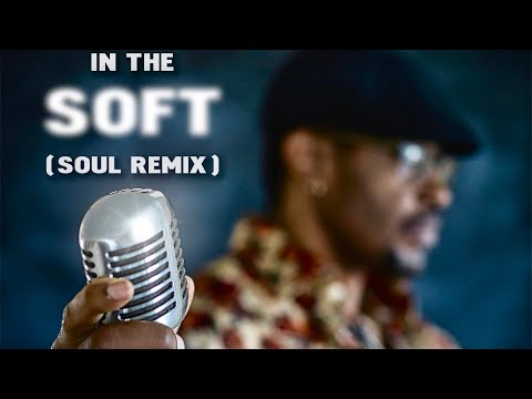 Tony Pruden - In The Soft (soul remix)