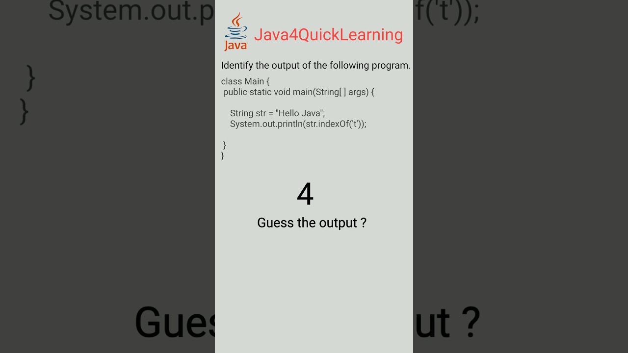 Identify The Output Of Following Program Java Mock Interview Questions Java4QuickLearning