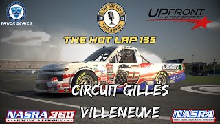 C.O.P.S. Truck Series | The Hot Lap 135 | Circuit Gilles Villeneuve