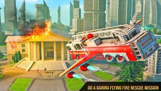 Flying Fire Truck 🚒  Game - Fire Fighter Simulator | Android iOS Gameplay screenshot 2