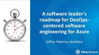A software leader's roadmap for DevOps-centered software engineering for Azure