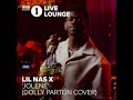 Lil Nas X- Jolene ( Dolly Parton Cover) BBC RADIO 1 LIVE BOUNCE