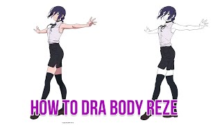 How to draw body reze chainsawman