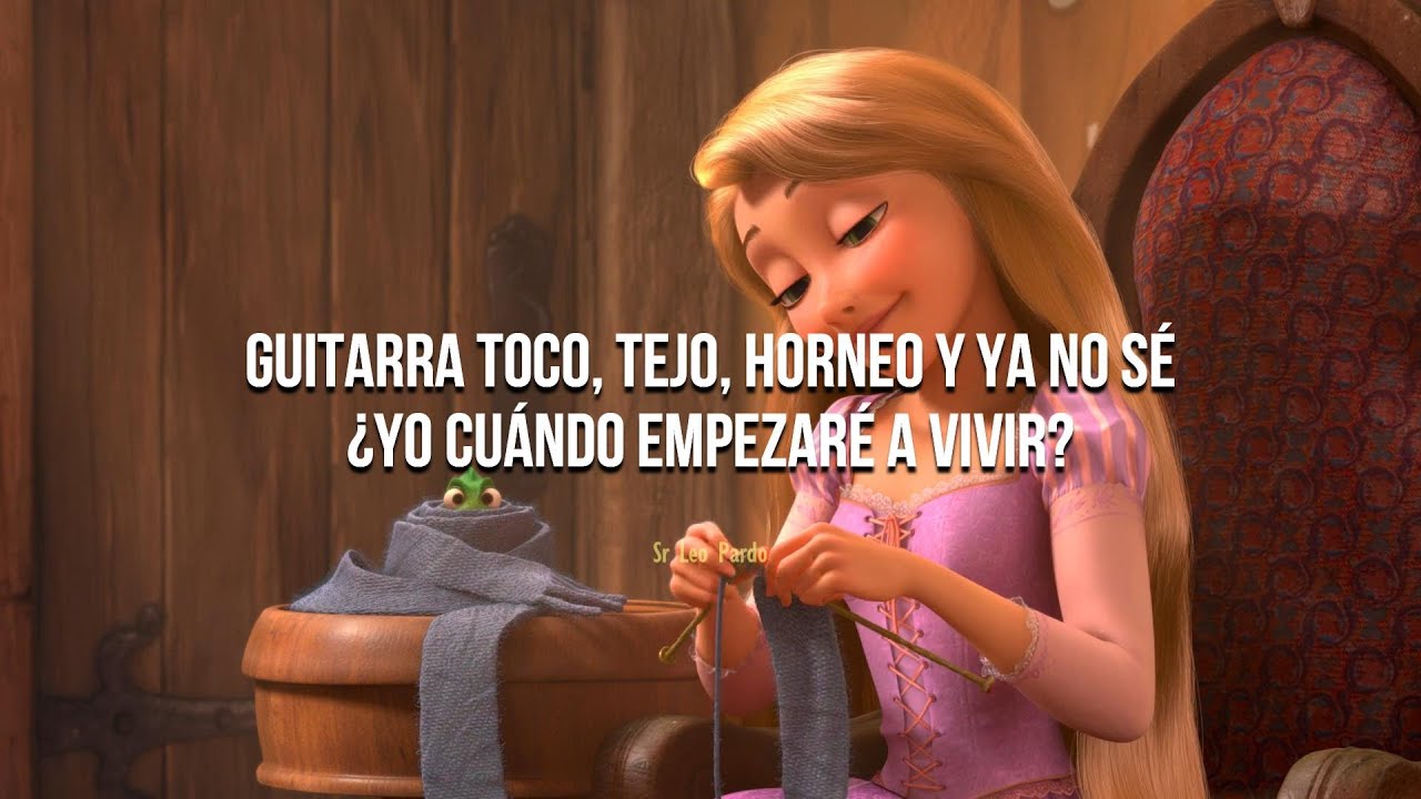 Enredados - ¿Cuándo Empezaré A Vivir? (By: Danna Paola) (Letra)