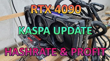 RTX 4090 - Kaspa Hashrate & Profit (New Update)