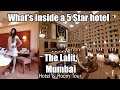 The Lalit, Mumbai | Most Luxurious Five Star Hotel in Mumbai | Travellers Vlog