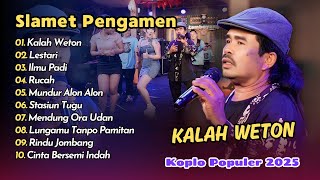 Slamet Pengamen - KALAH WETON - LESTARI || KOPLO POPULER 2025