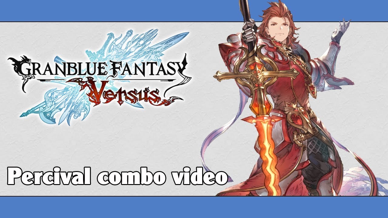 GBVS: Percival combo video