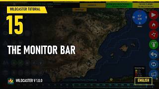 15 - The Monitor bar | Wildcaster tutorial
