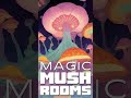 Magic Mushrooms Trip #mushrooms #trip #dope