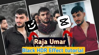 Raja Umar Black video editing tutorial Capcut | Capcut video editing | Black Effect video editing