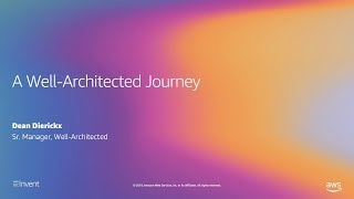A Well-Architected Journey