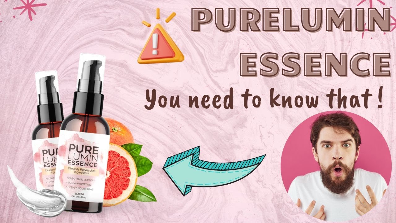 PURELUMIN ESSENCE SINCERE REVIEW | 🚨 The truth that no one tells 🚨 – purelumin essence real review