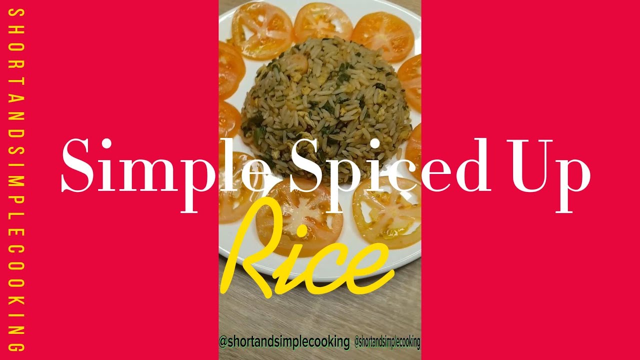 Simple Spicedup Rice shortandsimplecooking Spinach rice Egg