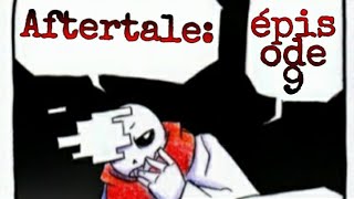 Aftertale - épisode 9    (Comics dub fr)