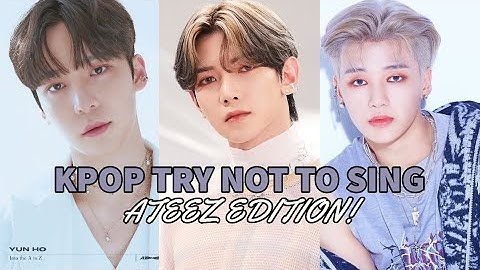 Kpop Try Not to Sing || ATEEZ EDITION