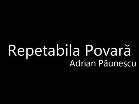 Repetabila Povară - Adrian Păunescu