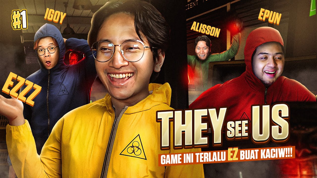 GAME INI TERLALU EZ BUAT KACIW!!! - They See Us Indonesia Part 1