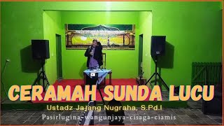 Ceramah Ustadz Jajang Nugraha, S.Pd.I dalam acara Maulid Nabi di Ds Wangunjaya, Cisaga, Ciamis 2023