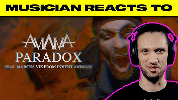Musician Reacts To | Aviana - "Paradox (ft. Marcus Vik from Invent Animate)"