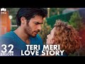 Teri meri love story  episode 32  turkish drama  can yaman l in spite of love urdu dubbing qe1y