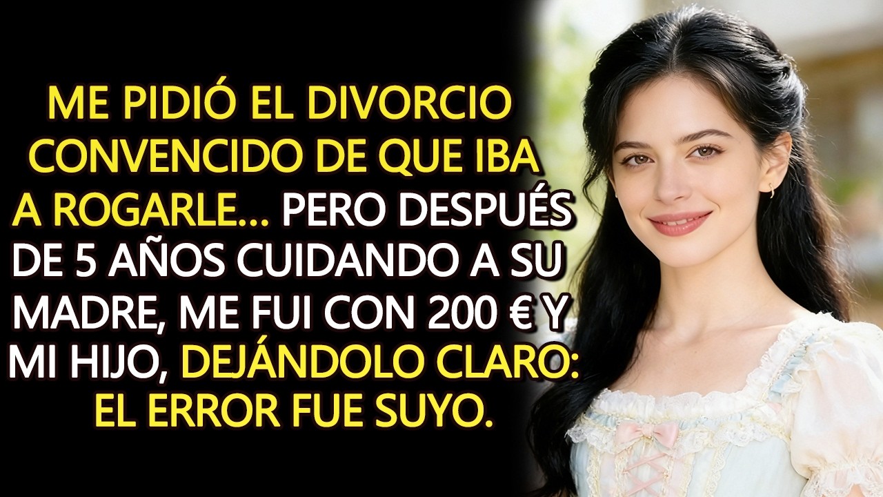 Pensó que le rogaría el divorcio… después de 5 años cuidando a su madre, me fui sin mirar atrás