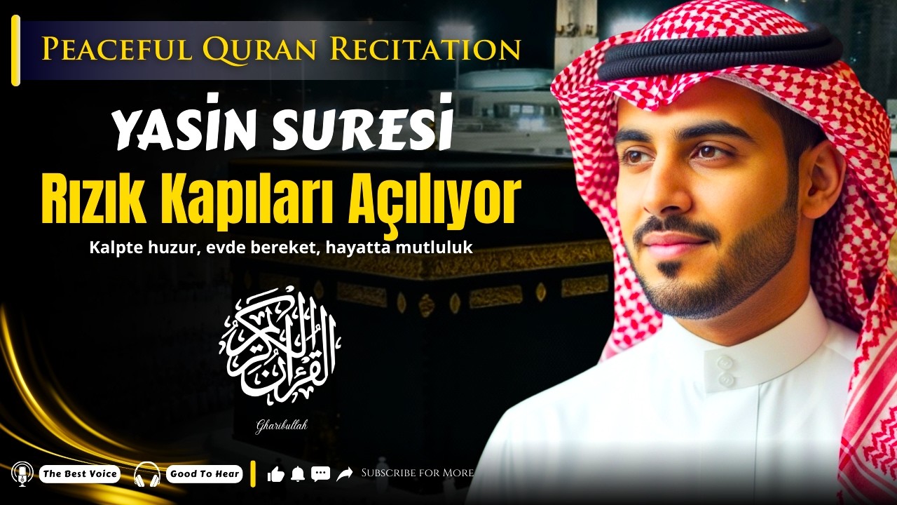 Yâsîn Suresi (سورة يس) – Bereket ve Rahmet | Huzur Veren Tilavet | Relaxing Qur’an Recitation