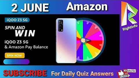 Amazon iQoo Z3 5G Quiz Answer 2 JUNE | SPIN AND WIN | Fun Zone Quiz Time