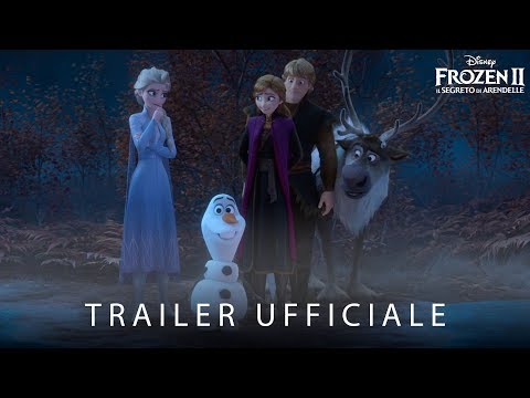 Frozen 2 - Il Segreto di Arendelle | Trailer Ufficiale Italiano - dal 27 Novembre al cinema